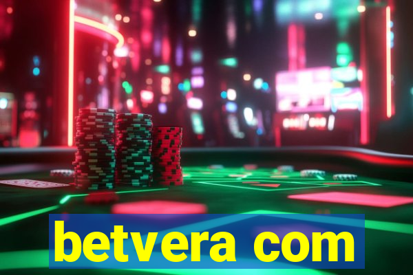 betvera com